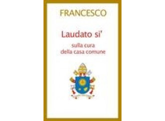 Laudato si', tra lode al Creato e responsabilità